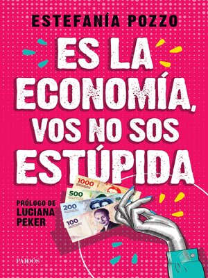 cover image of Es la economía, vos no sos estúpida
